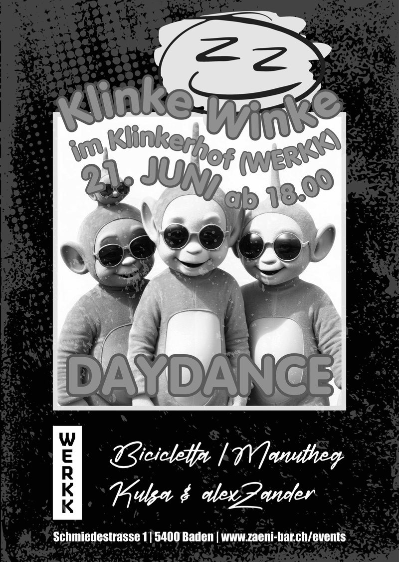 Klinke Winke - Dayrave bei ZÄNI Bar
