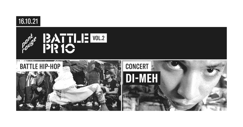 PR 10 Battle Vol 2 + Concert Di-Meh