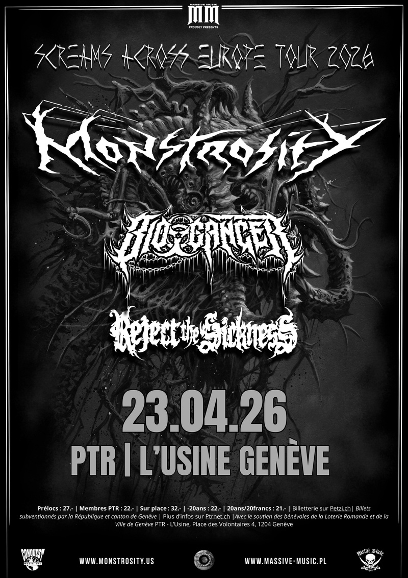 Monstrosity (+ Special guests : Bio Cancer, Reject The Sickness)