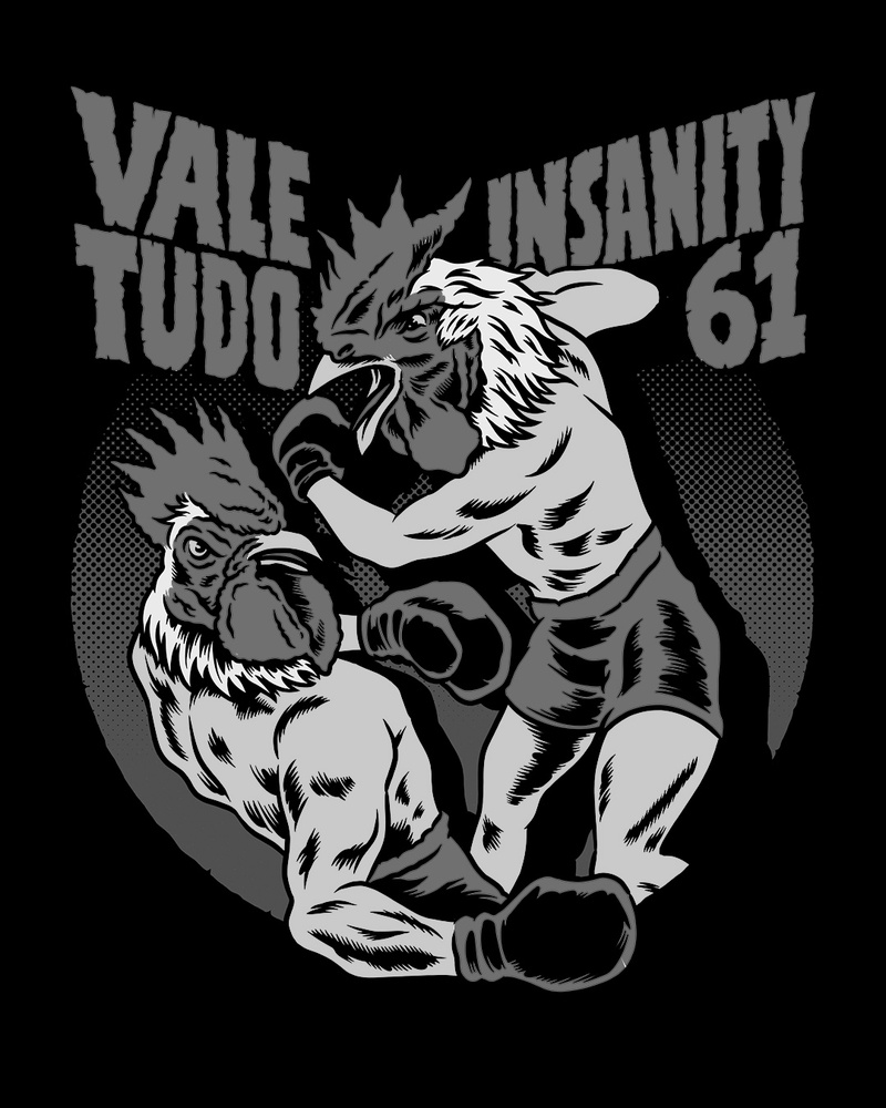 INSANITY61 & VALE TUDO