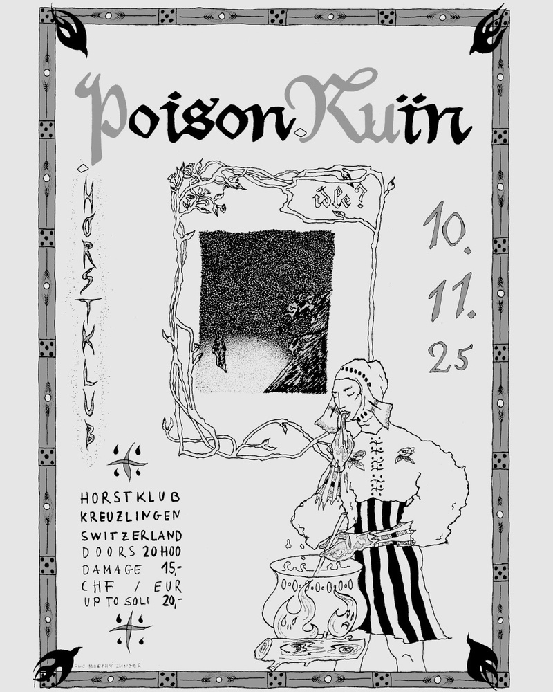 POISON RUÏN (USA) + TOBER (CH)