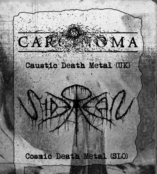 Tales of Wrath presents: Carcinoma (UK) & Siderean (SLO)