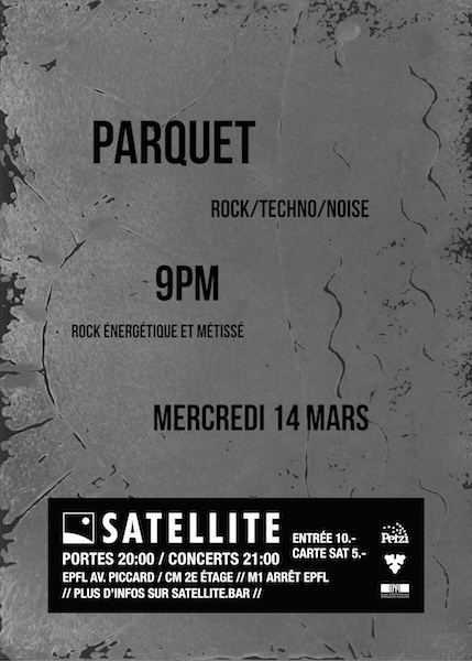Parquet + 9PM // Concerts rock - noise 8 bit