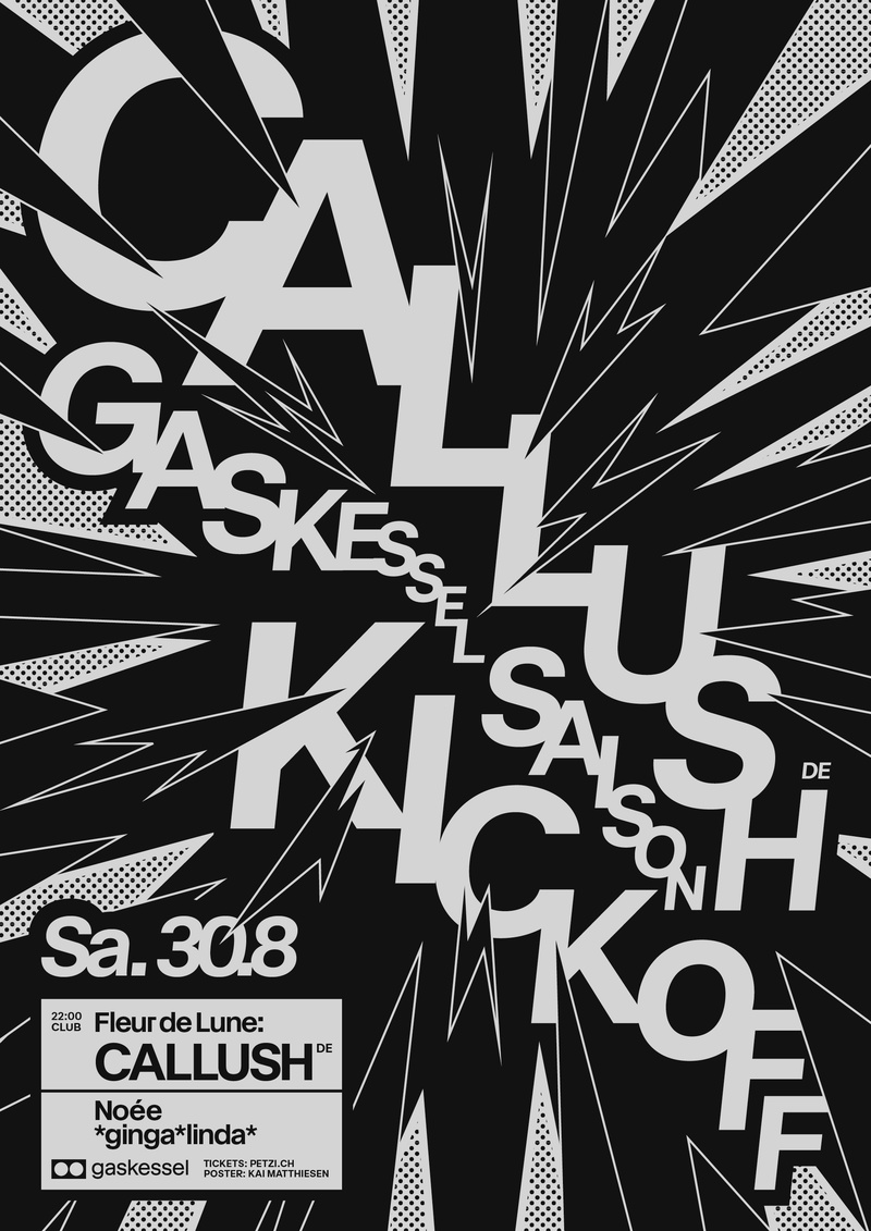 Saison Kickoff: Fleur de Lune w/ Callush (DE), Noée, *ginga*linda* I Gaskessel Bern