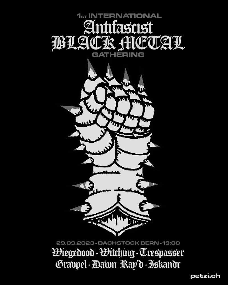1st Antifascist Black Metal Gathering: Wiegedood, Witching, Trespasser, Gravpel, Dawn Ray'd, ISKANDR