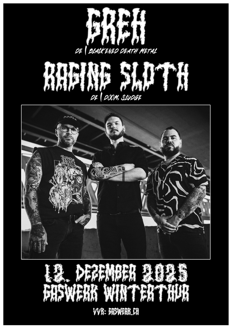 GREH (DE) // Raging Sloth (DE)