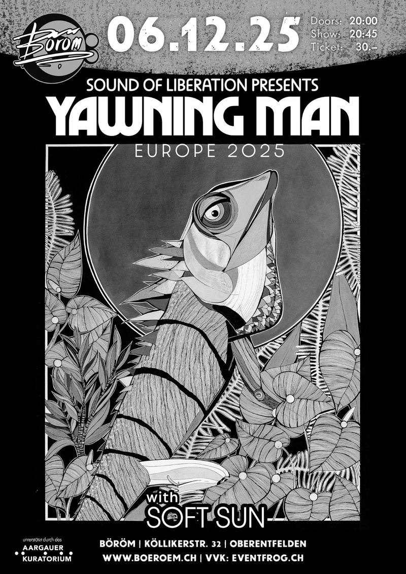 Yawning Man (US) | Special Guest: Soft Sun (NO)
