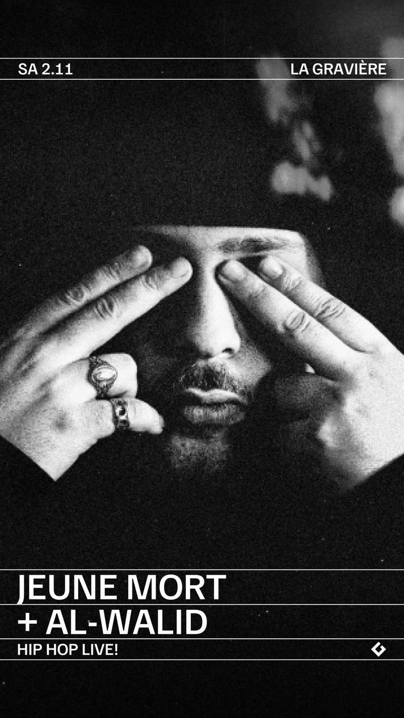 HIP HOP LIVE! : JEUNE MORT [FR] + AL-WALID [CH]