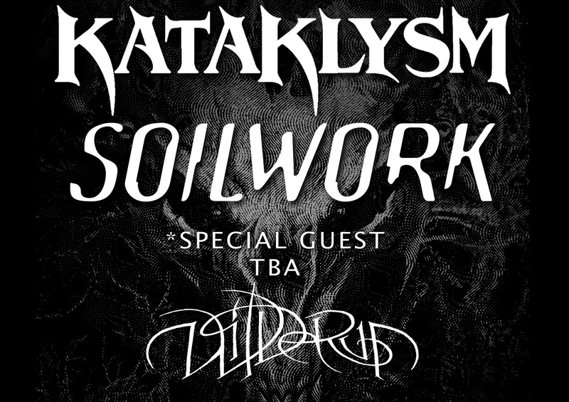 SOILWORK (SE) + KATAKLYSM (CA) + Special Guest + WILDERUN (US)