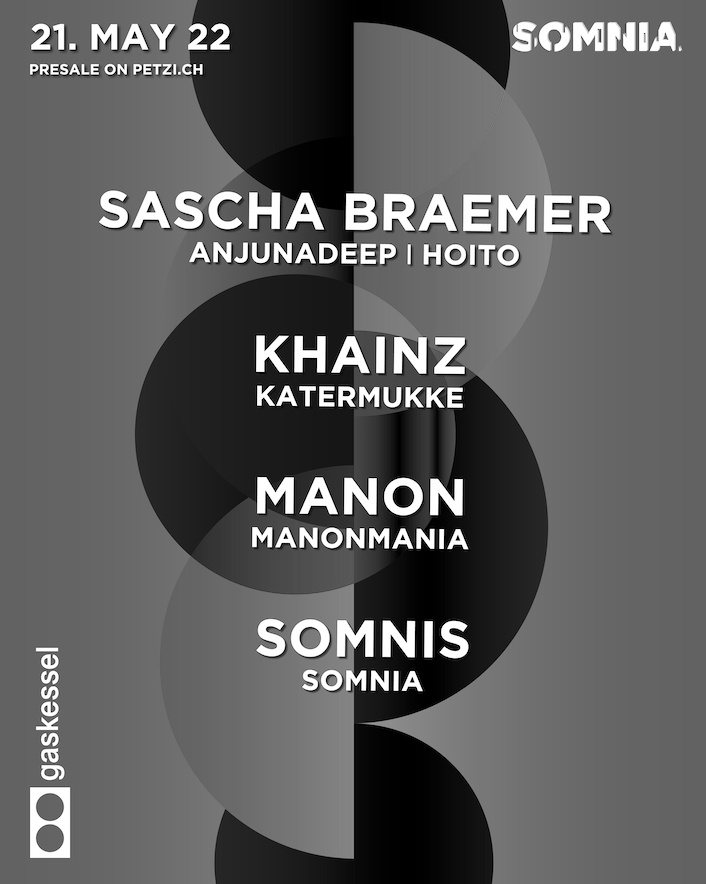 Somnia w/ Sascha Braemer (DE) Khainz, Manon, Somnis