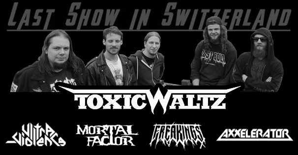 Metal Scar presents: Toxic Waltz – Last Show in Switzerland