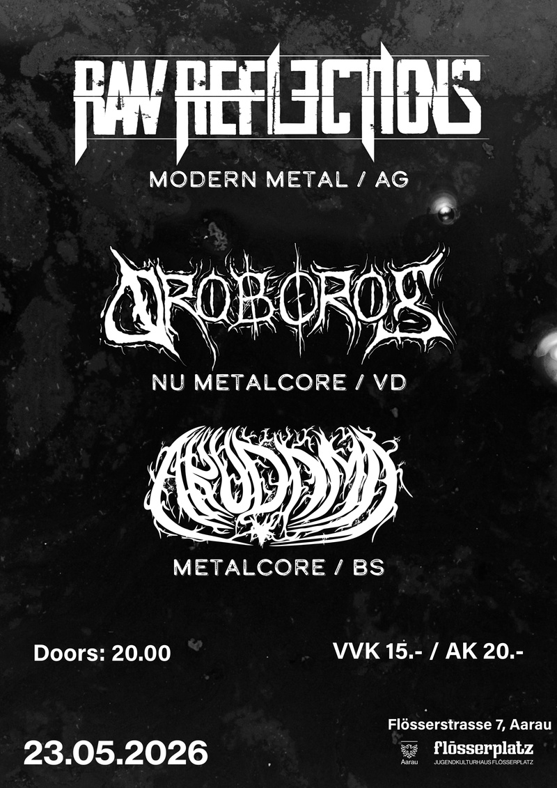 Raw Reflections (AG) + Oroboros (VD) + Akudama (BS)