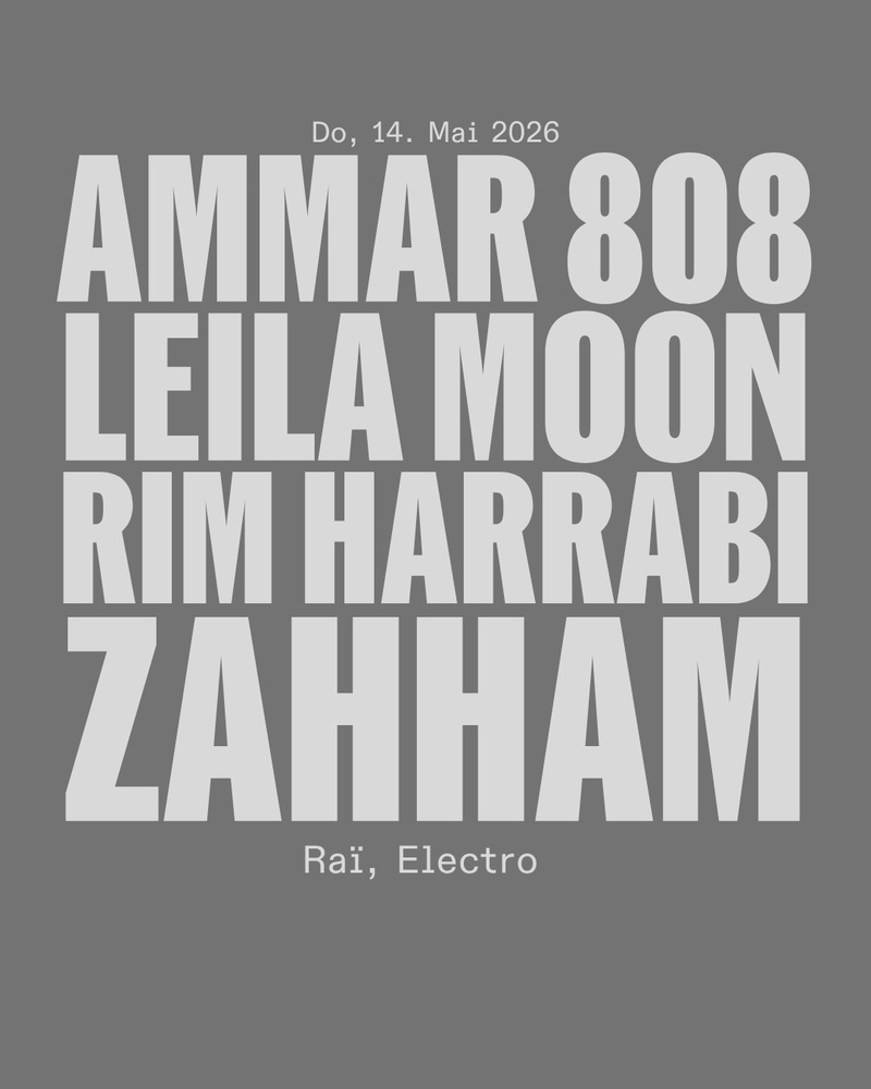 Ammar 808 (TN) + Leila Moon, Rim Harrabi & Zahham (ALG)