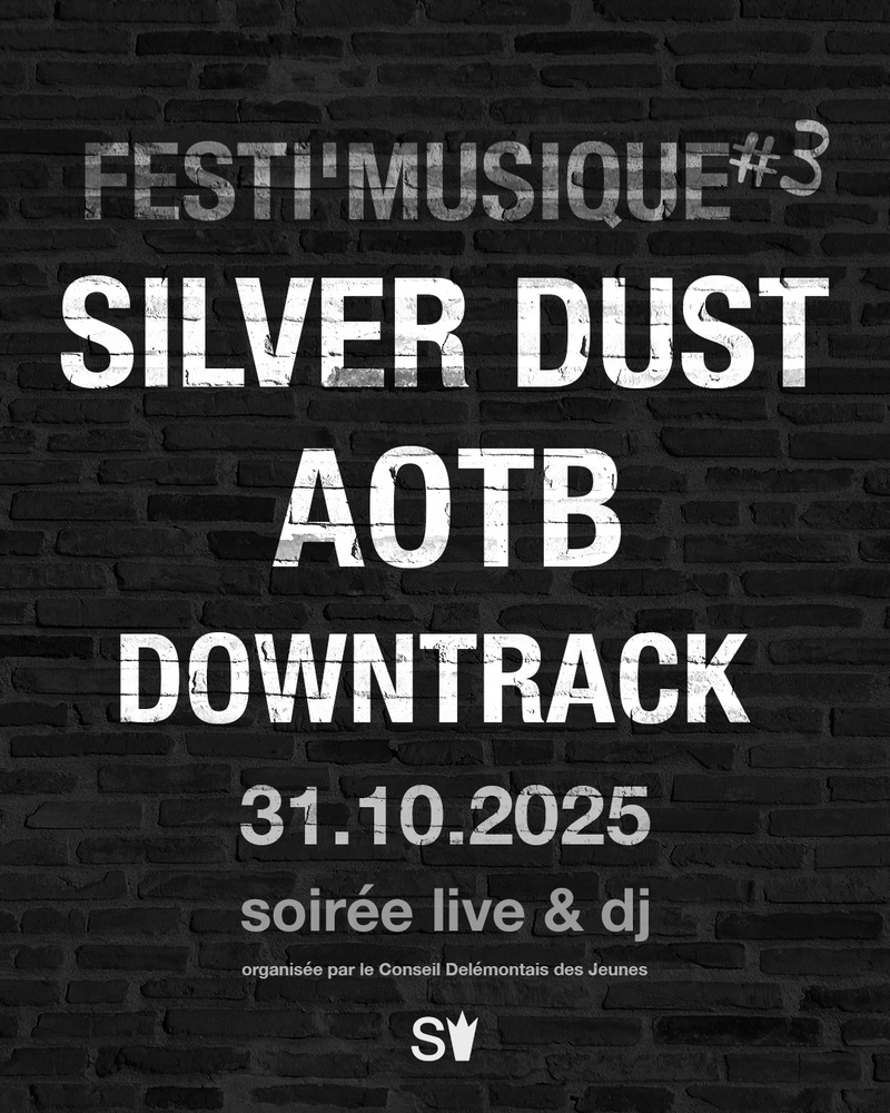 FESTI'MUSIQUE 3 - Silver Dust, AOTB, DownTrack