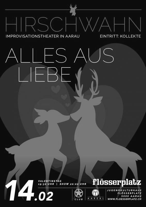 ALLES AUS LIEBE - Hirschwahn improvisiert zum Valentinstag