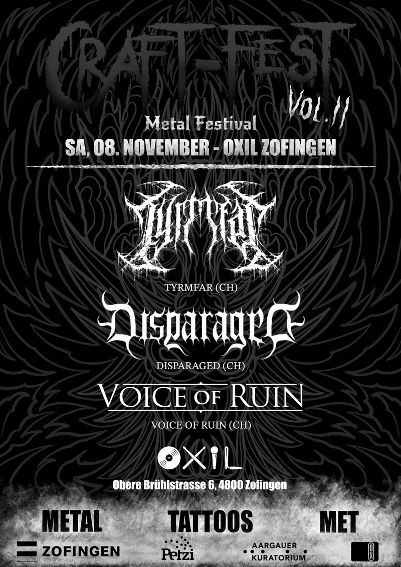 Craft Fest - Tyrmfar // Disparaged // Voice of ruin