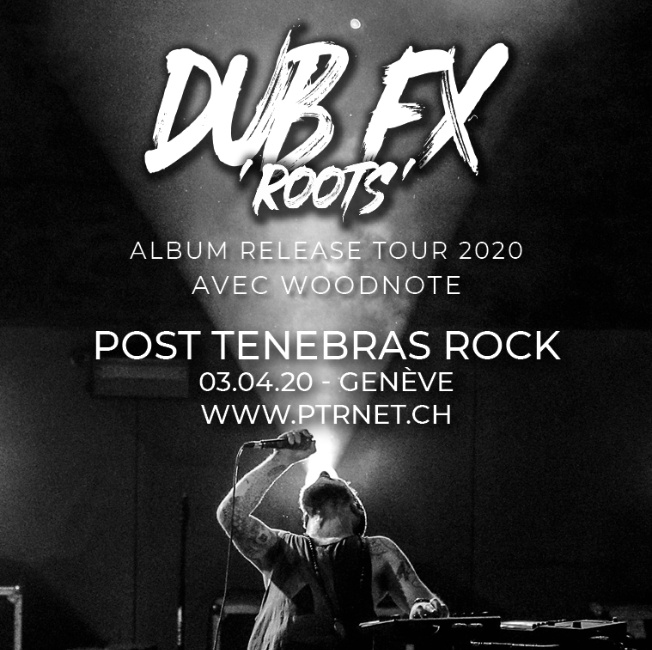 Dub Fx + Woodnote | Genève [box/Dub/Drum&Bass]
