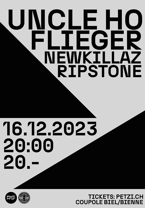 UNCLE HO, NEWKILLAZ, FLIEGER, RIPSTONE