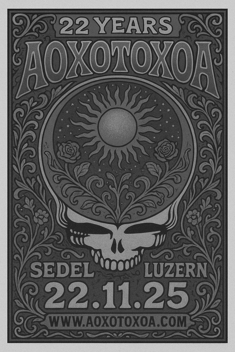 22 Jahre AoxoToxoA - Jubiläumskonzert