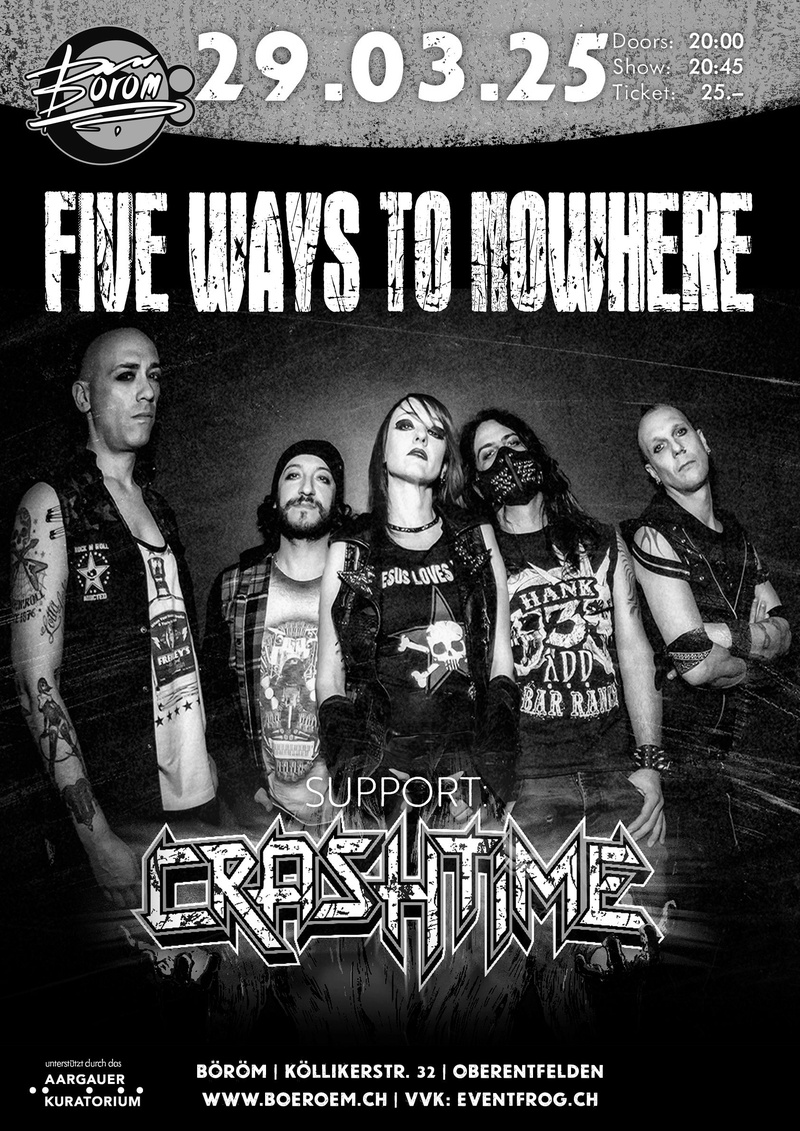 Five Ways To Nowhere (IT) | Support: Crashtime (CH)
