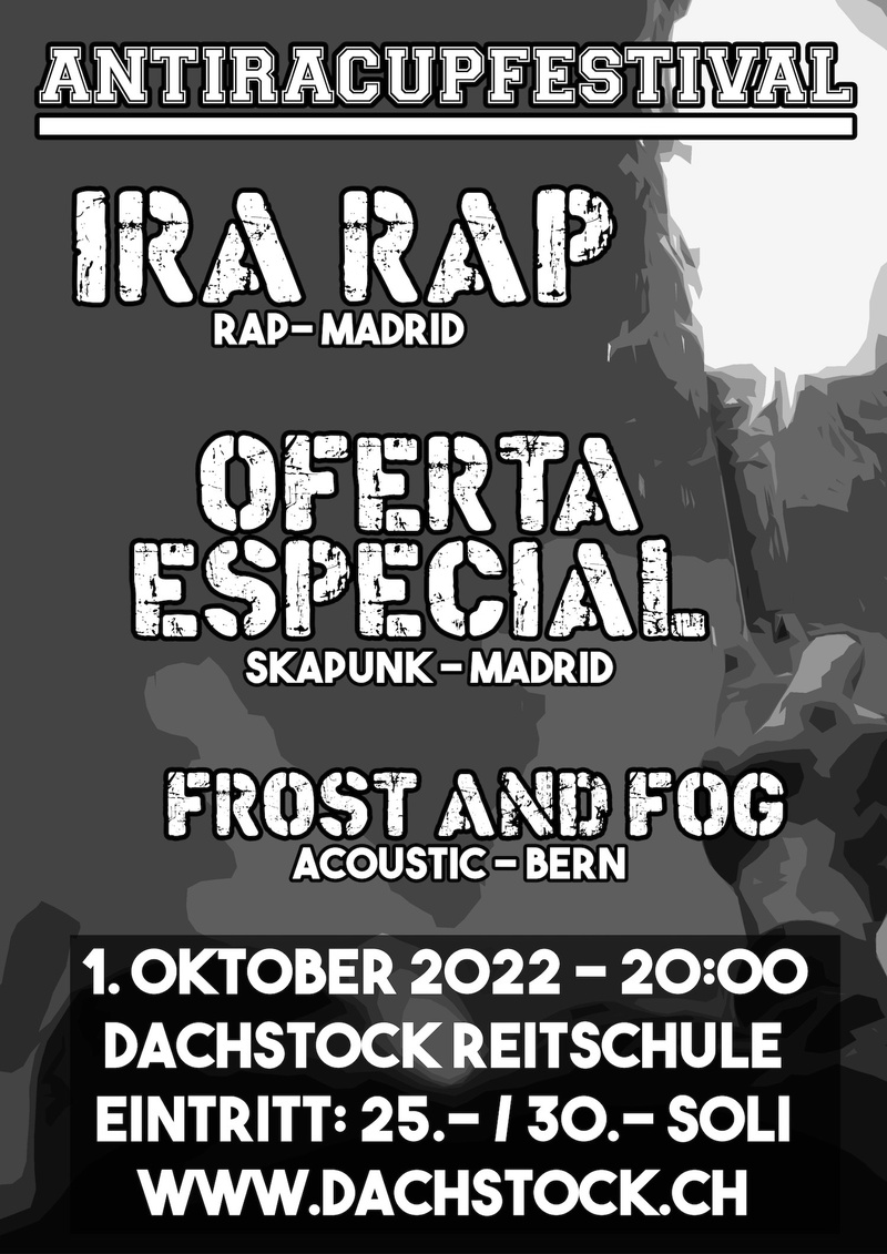 Antiracupfestival: IRA RAP, OFERTA ESPECIAL, FROST AND FOG