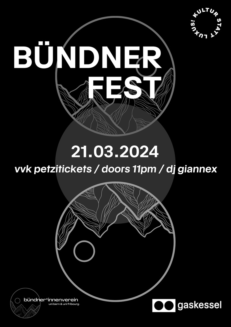 Bündnerfest I Gaskessel Bern