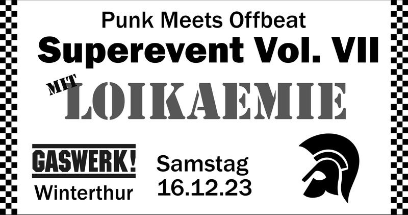 Punk Meets Offbeat Superevent Vol. VII: LOIKAEMIE (DE)  + many more