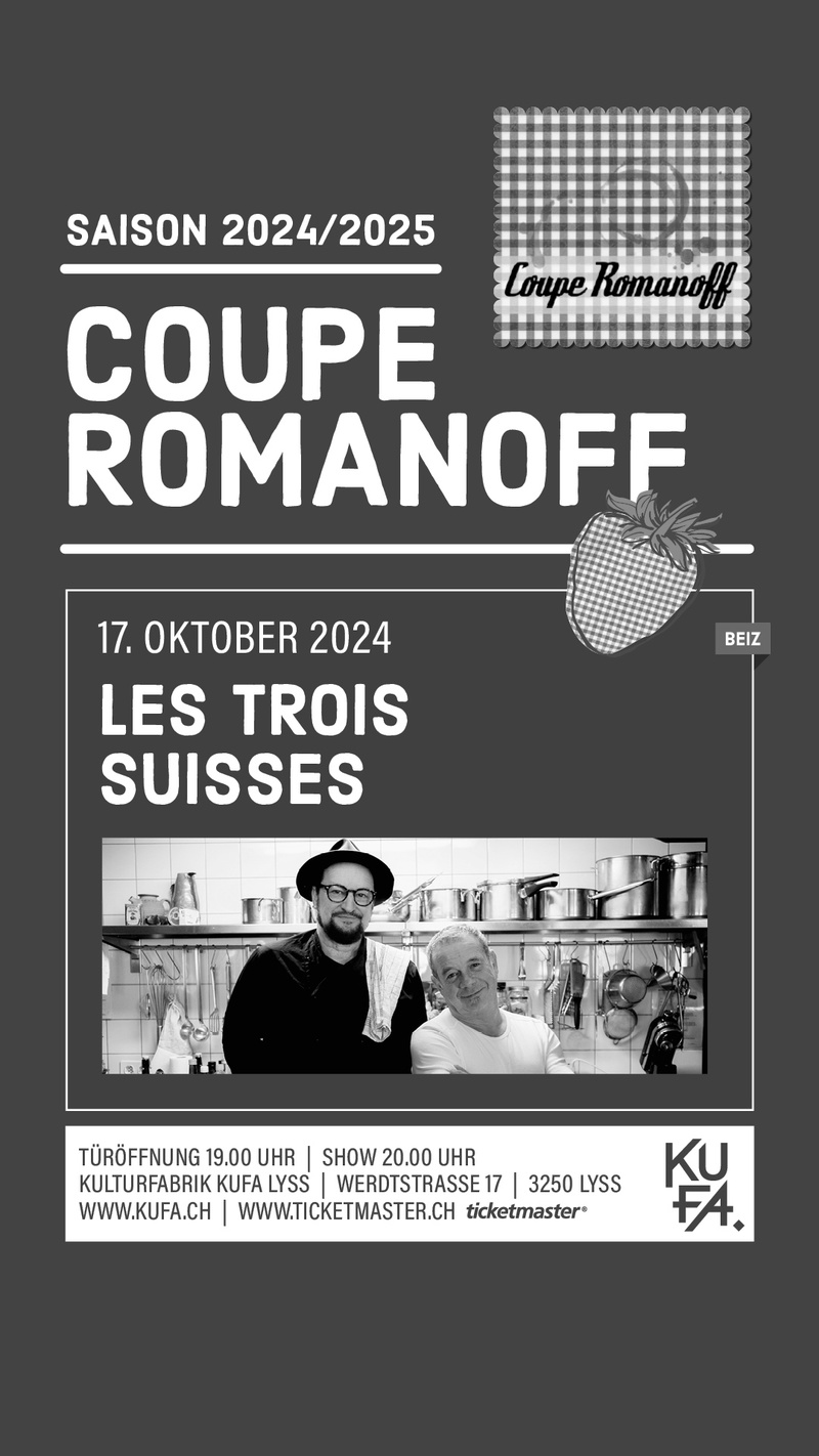 Coupe Romanoff: Les Trois Suisses