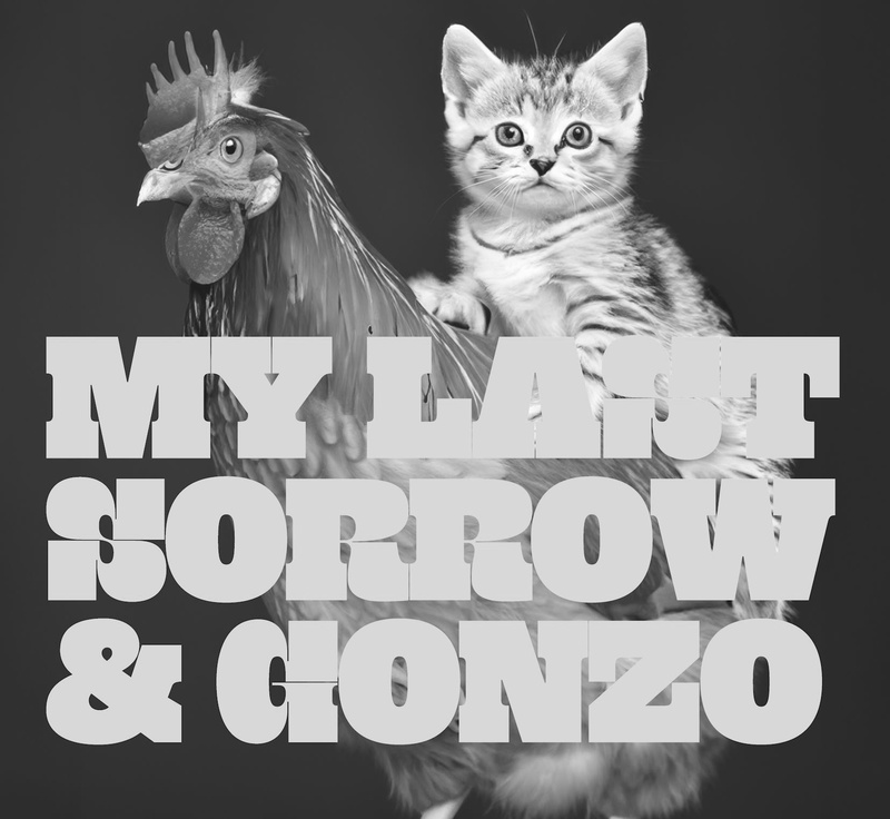 My Last Sorrow / Gonzo