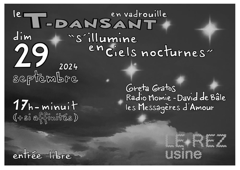 LE T-DANSANT S'ILLUMINE EN CIELS NOCTURNES